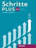 bokomslag Schritte plus Neu 6 B1.2 Lehrerhandbuch