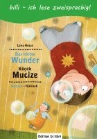 Das kleine Wunder. Kinderbuch Deutsch-Türkisch mit Leserätsel 1