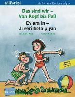 bokomslag Das sind wir - Von Kopf bis Fuß. Kinderbuch Deutsch-Kurdisch/Kurmancî