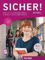 bokomslag Sicher! aktuell B2.1 Lektion 1-6. Kurs- und Arbeitsbuch mit Audios online