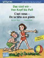 bokomslag Das sind wir - Von Kopf bis Fuß. Kinderbuch Deutsch-Französisch
