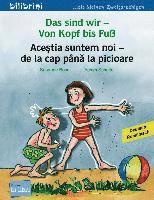 Das sind wir - Von Kopf bis Fuß. Kinderbuch Deutsch-Rumänisch 1