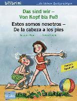 Das sind wir - Von Kopf bis Fuß. Kinderbuch Deutsch-Spanisch 1