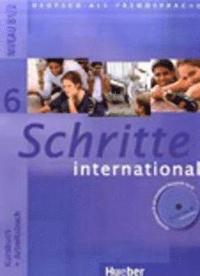 bokomslag Schritte international 6. Kursbuch + Arbeitsbuch mit Audio-CD zum Arbeitsbuch und interaktiven Übungen