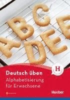 bokomslag Deutsch üben Alphabetisierung für Erwachsene. Buch mit MP3-Download