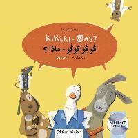 bokomslag Kikeri - was? Kinderbuch Deutsch-Arabisch mit Audio-CD in acht Sprachen