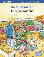 bokomslag Im Supermarkt. Kinderbuch Deutsch-Französisch