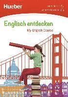 bokomslag Englisch entdecken. My English Course. Buch mit Audio-CD
