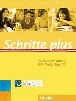 Schritte plus. Prüfungstraining ÖIF-Test Neu A2 mit Audios online 1