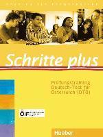 Schritte plus. Prüfungstraining Deutsch-Test für Österreich (DTÖ) mit Audios online 1