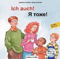 bokomslag Ich auch! Kinderbuch Deutsch-Russisch mit mehrsprachiger Audio-CD