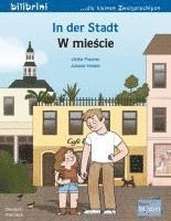 bokomslag In der Stadt. Kinderbuch Deutsch-Polnisch