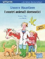 bokomslag Unsere Haustiere. Kinderbuch Deutsch-Italienisch
