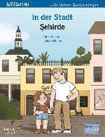 bokomslag In der Stadt (Deutsch-Türkisch)