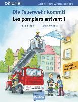 Die Feuerwehr kommt! Kinderbuch Deutsch-Französisch 1