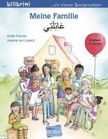 Meine Familie. Kinderbuch Deutsch-Arabisch 1