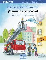 Die Feuerwehr kommt! Kinderbuch Deutsch-Spanisch 1