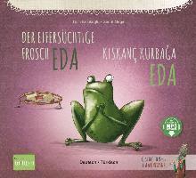 bokomslag Der eifersüchtige Frosch Eda. Deutsch-Türkisch