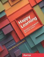 bokomslag Happy Learning - Glücklich und erfolgreich Sprachen lernen