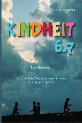 Michael Hüter - Kindheit 6.7, Häftad