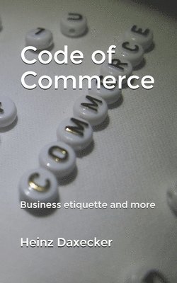 Code of Commerce: Business etiquette and more 1