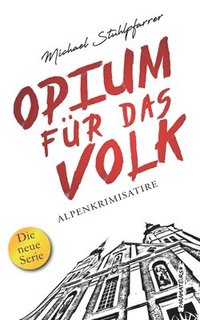bokomslag Opium für das Volk.