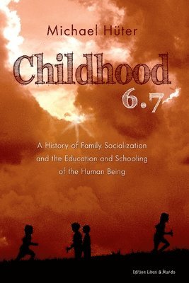 Childhood 6.7 1