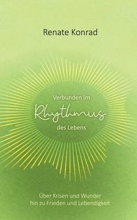 bokomslag Verbunden im Rhythmus des Lebens