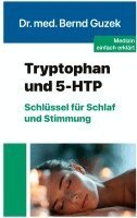 Bernd Guzek - Tryptophan und 5-HTP, Häftad
