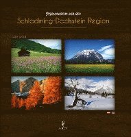bokomslag Impressionen aus der Schladming-Dachstein Region