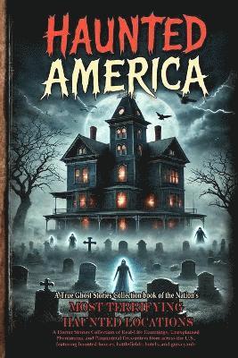 Haunted America 1