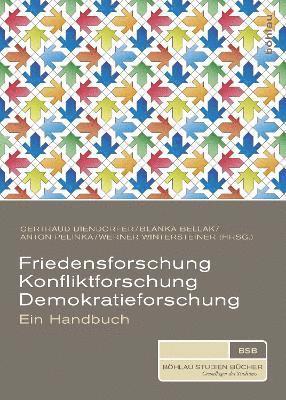 bokomslag Friedensforschung, Konfliktforschung, Demokratieforschung