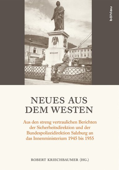 Robert Kriechbaumer - Neues aus dem Westen, Inbunden