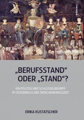 Erika Kustatscher - Berufsstand - oder - Stand?, Inbunden
