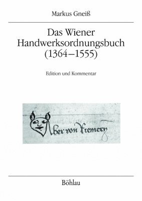 Das Wiener Handwerksordnungsbuch (13641555) 1