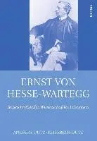 Andreas Dutz, Elisabeth Dutz - Ernst von Hesse-Wartegg (1851-1918), Inbunden. Tillgänglighet: Lägg i varukorg