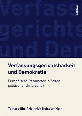 Verfassungsgerichtsbarkeit und Demokratie 1