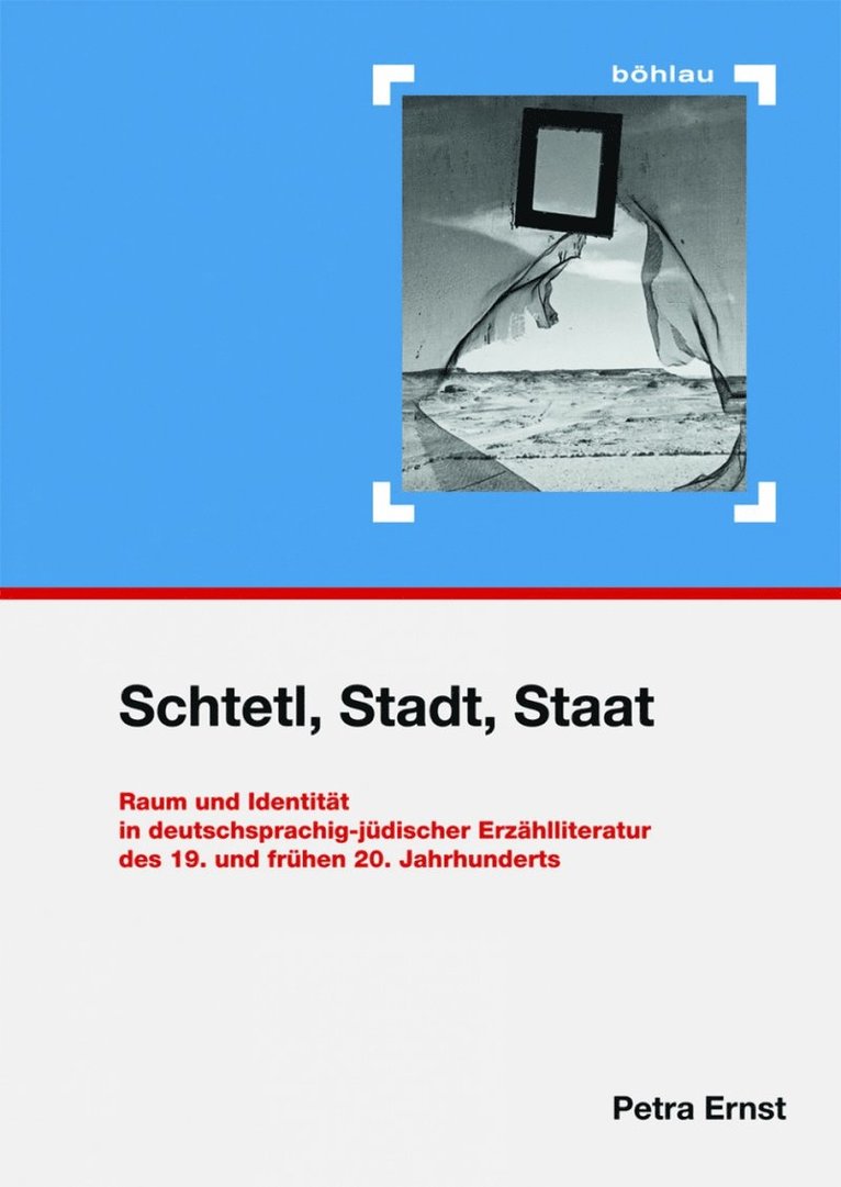 Petra Ernst, Olaf Terpitz, Gerd Kuhr, Gerald Lamprecht - Schtetl, Stadt, Staat, Inbunden