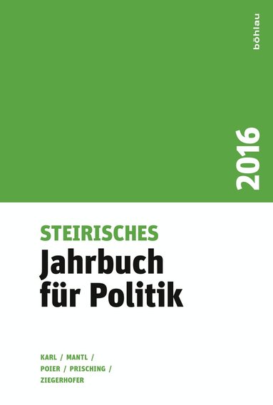 Beatrix Karl, Wolfgang Mantl, Klaus Poier, Manfred Prisching, Anita Ziegerhofer - Steirisches Jahrbuch für Politik 2016, Inbunden
