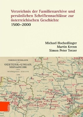 bokomslag Verzeichnis der Familienarchive und personlichen Schriftennachlasse zur osterreichischen Geschichte