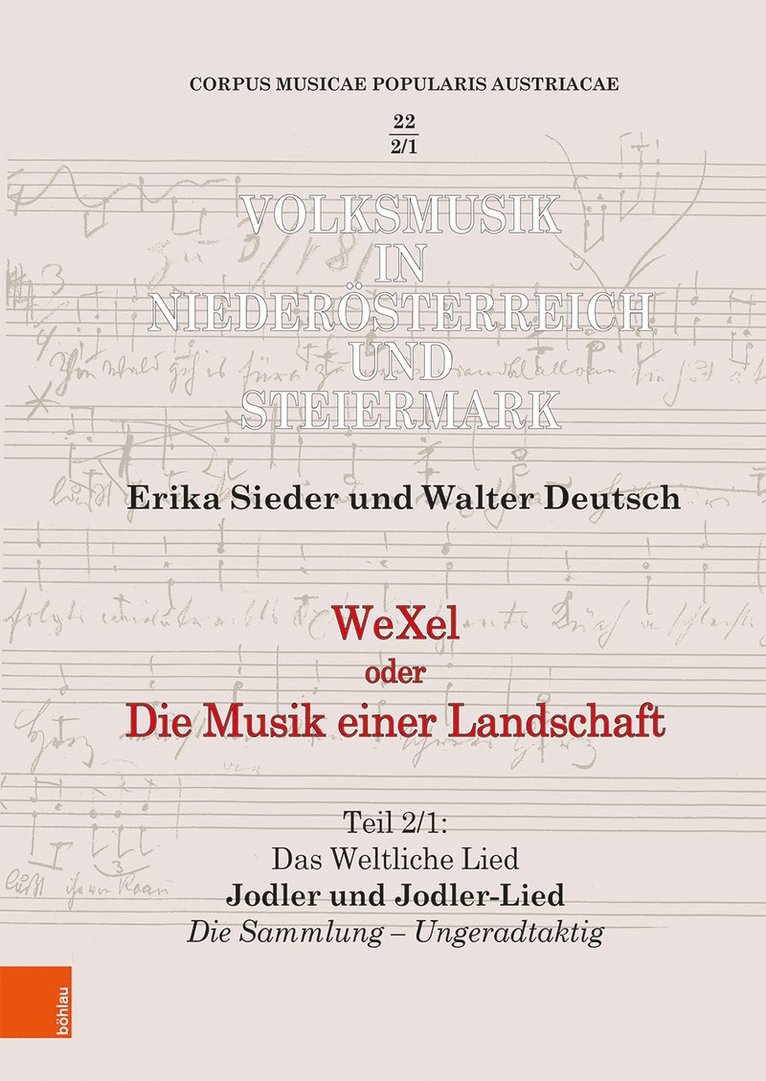 Erika Sieder, Walter Deutsch, Dr. Erika Sieder, Univ.-Prof. Walter Deutsch - WeXel oder Die Musik einer Landschaft, Inbunden