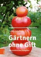 Gartnern ohne Gift 1