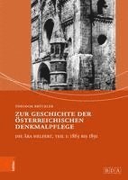bokomslag Zur Geschichte der sterreichischen Denkmalpflege