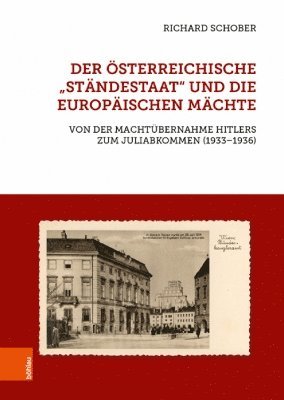 bokomslag Der osterreichische &quot;Standestaat&quot; und die europaischen Machte