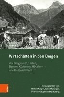 Wirtschaften in den Bergen 1