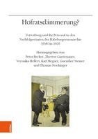Peter Becker, Therese Garstenauer - Hofratsdämmerung?, Inbunden
