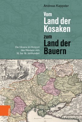 Andreas Kappeler - Vom Land der Kosaken zum Land der Bauern, Häftad