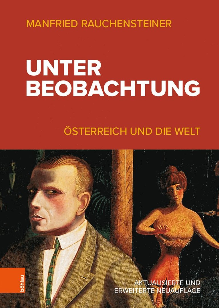 Manfried Rauchensteiner - Unter Beobachtung, Inbunden