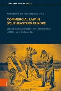 bokomslag Commercial Law in Southeastern Europe