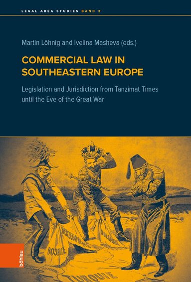 Martin Löhnig, Ivelina Masheva - Commercial Law in Southeastern Europe, Inbunden